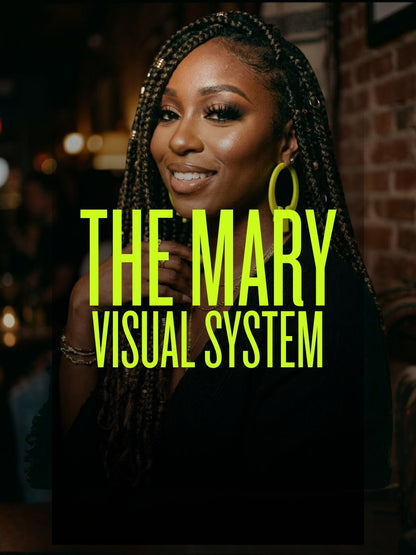 The Complete MARY Visual System
